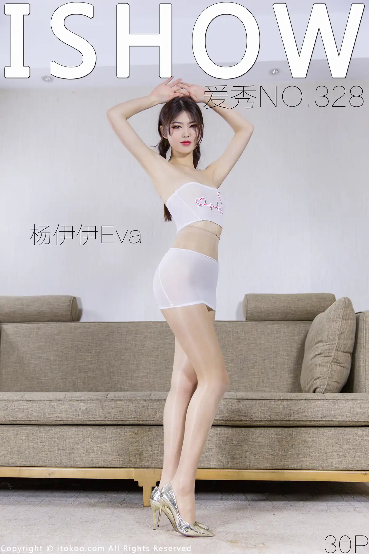 ISHOW爱秀 2022.08.27 NO.328 杨伊伊Eva[30+1P／199MB]