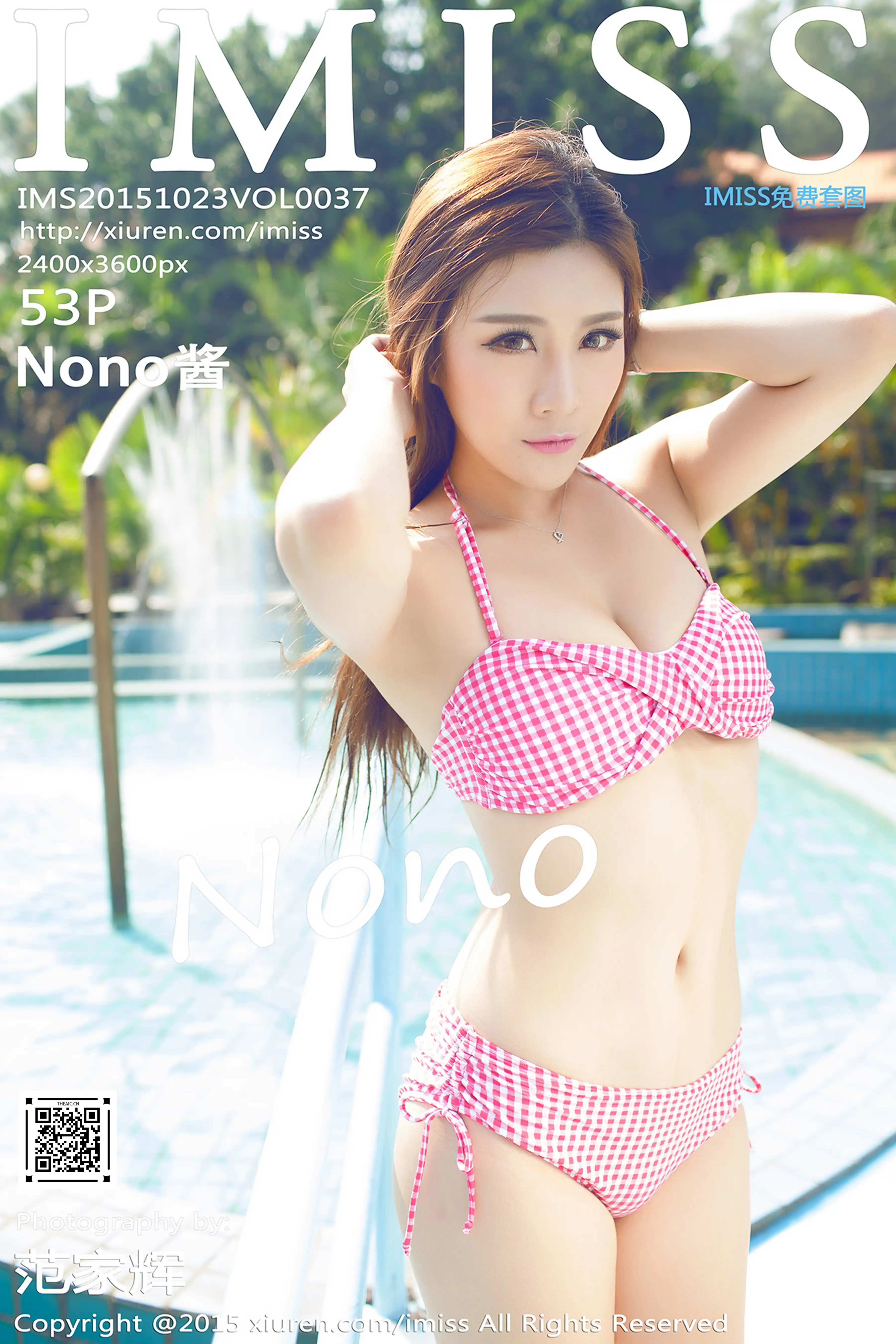 IMISS爱蜜社 2015.10.23 Vol.037 Nono酱[53+1P109M]