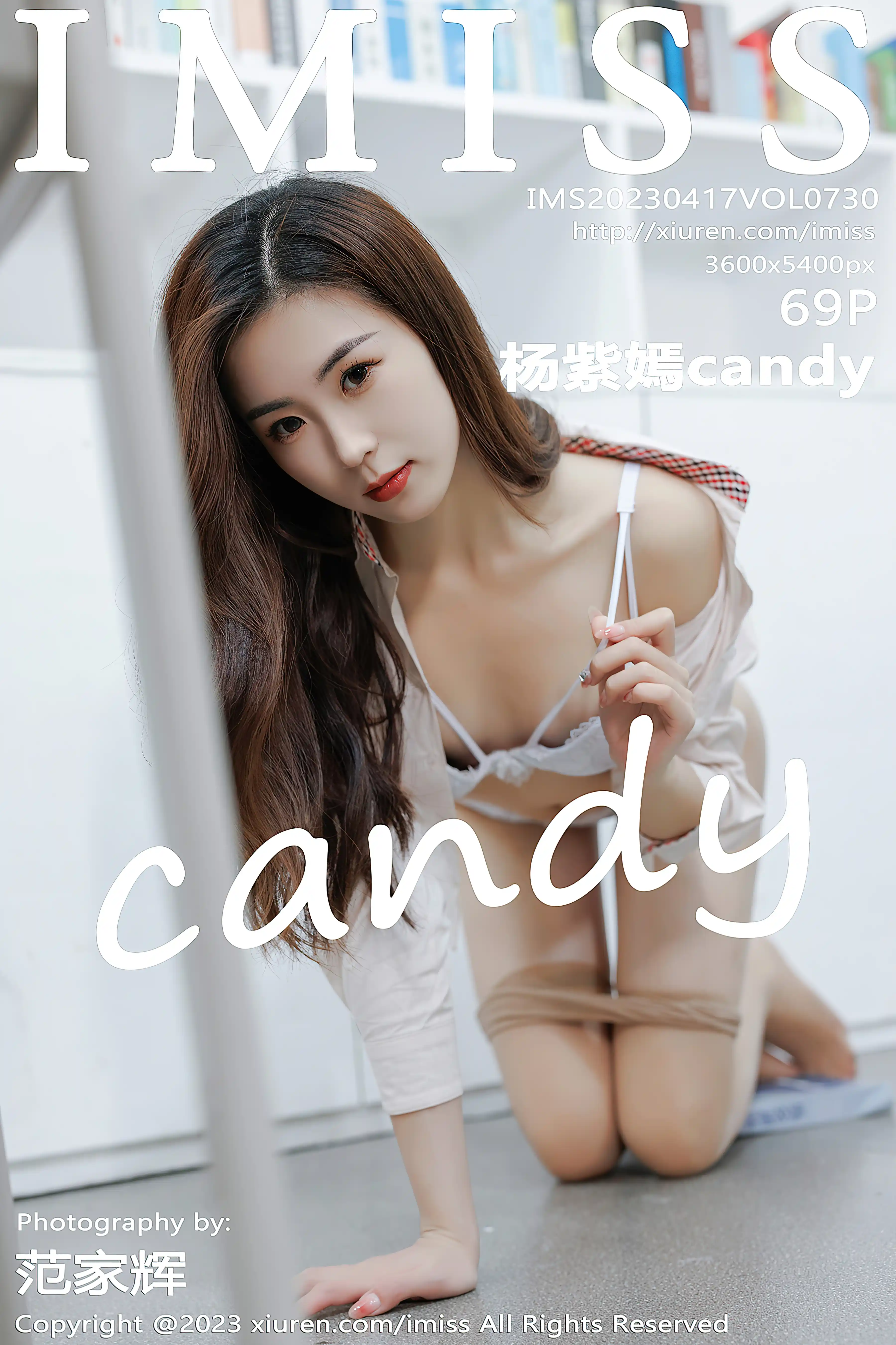 IMISS爱蜜社 2023.04.17 VOL.730 杨紫嫣candy [69+1P635M]