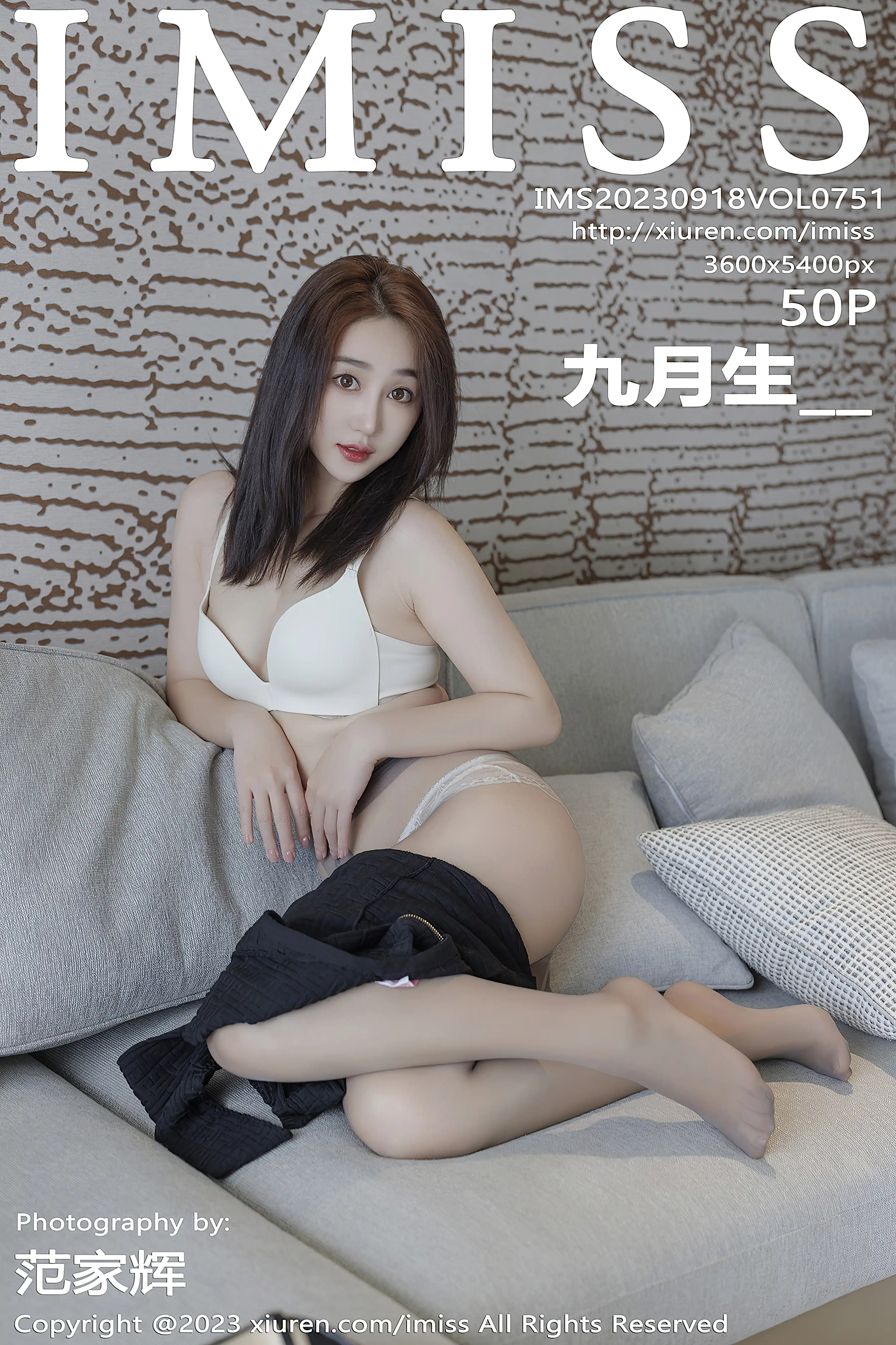 IMISS爱蜜社 2023.09.18 VOL.751 九月生__[50+1P／568MB]