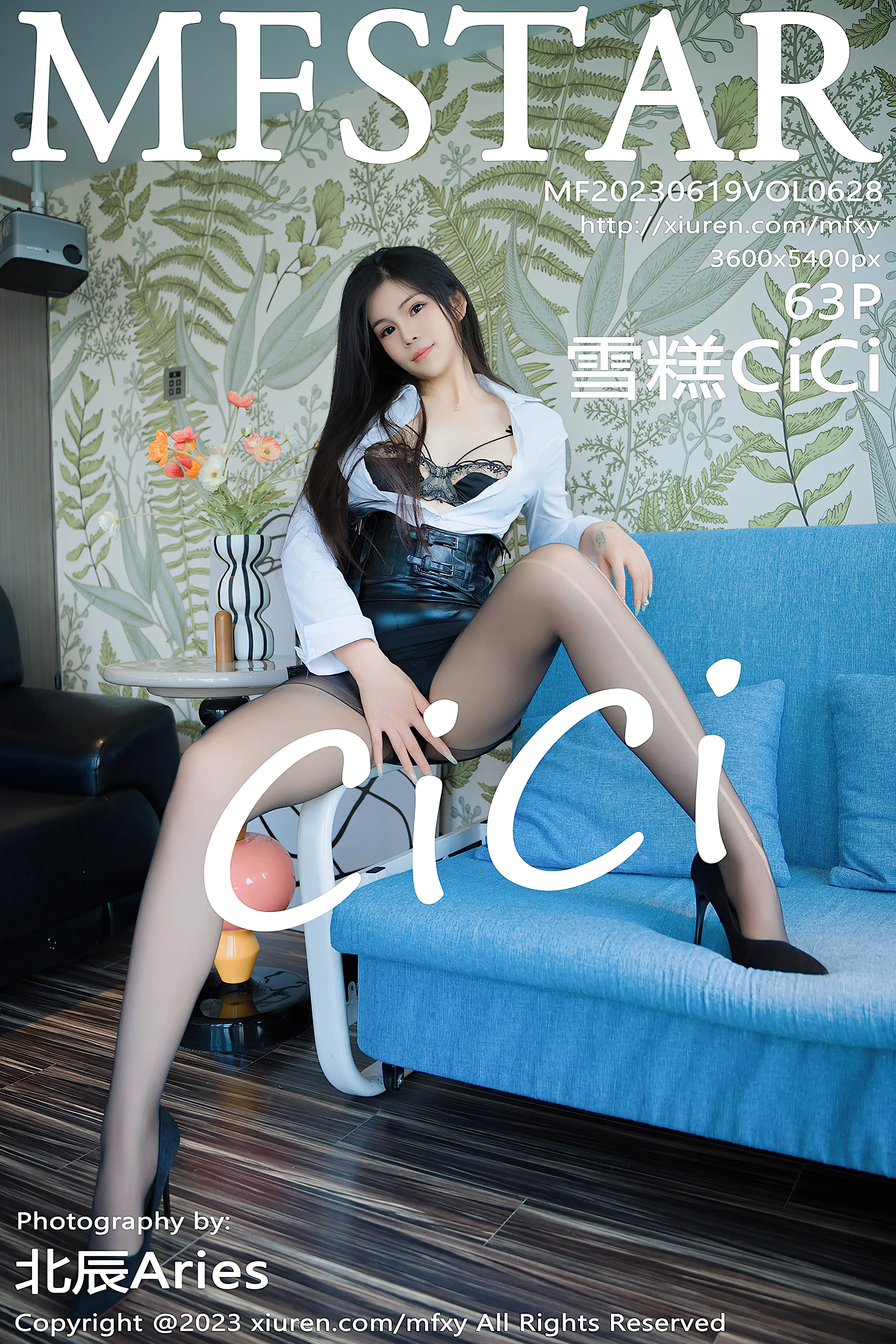 MFStar模范学院 2023.06.19 VOL.628 雪糕CiCi [63+1P808M]