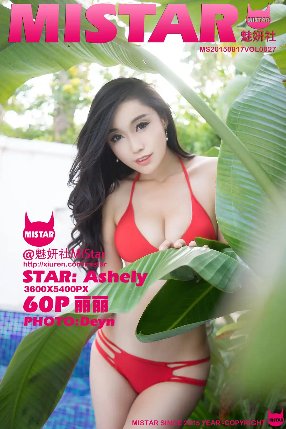 MiStar魅妍社 2015.08.17 VOL.027 Ashely丽丽 [60P+1P317M]